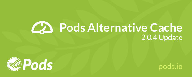 Pods Alternative Cache Add-On 2.0.4